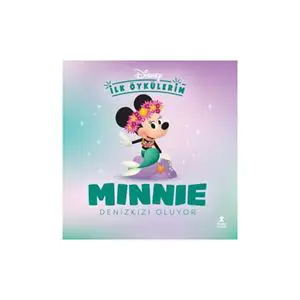 Disney İlk Öykülerim Minnie Deniz Kızı
