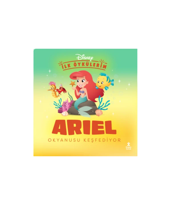 Disney İlk Öykülerim Ariel