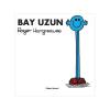 Bay Uzun