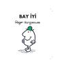 Bay İyi