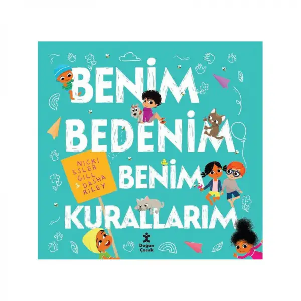 Benim Bedenim Benim Kurallarım