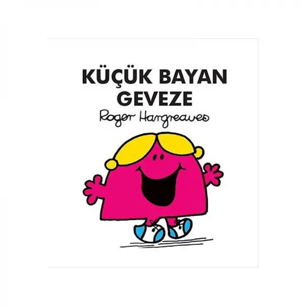 Küçük bayan Geveze